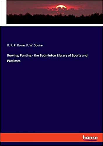 indir Rowing; Punting - the Badminton Library of Sports and Pastimes