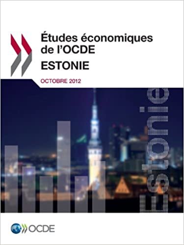 Etudes Economiques de L'Ocde: Estonie 2012 indir