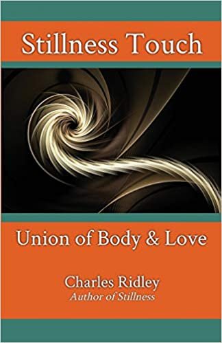 Stillness Touch: Union of Body & Love indir