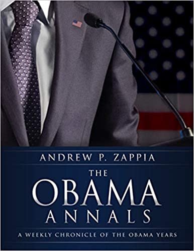 indir The Obama Annals: A Weekly Chronicle of the Obama Years