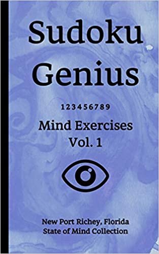 تحميل Sudoku Genius Mind Exercises Volume 1: New Port Richey, Florida State of Mind Collection