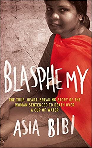 اقرأ Blasphemy: The true, heartbreaking story of the woman sentenced to death over a cup of water الكتاب الاليكتروني 