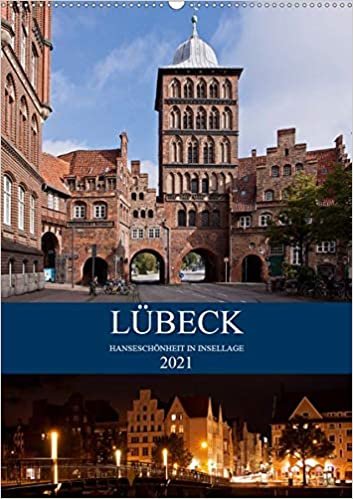 Lübeck - Hanseschönheit in Insellage (Wandkalender 2021 DIN A2 hoch): Lübeck - Zauberhafte Backsteingotik auf der Altstadtinsel (Monatskalender, 14 Seiten )