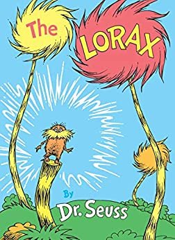 ダウンロード  The Lorax (Classic Seuss) (English Edition) 本