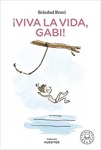 اقرأ ¡Viva la vida, Gabi! الكتاب الاليكتروني 