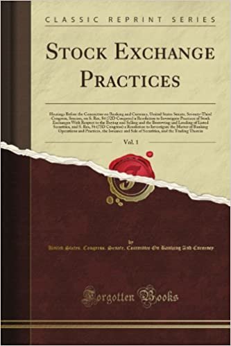 Stock Exchange Practices, Vol. 1 (Classic Reprint) indir