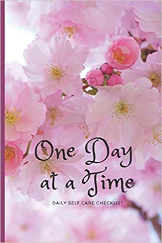 One Day at a Time: Daily Personal Inventory - Self Care - Blank Journal Notebook with Prompts for checking in - Cherry Blossom Cover