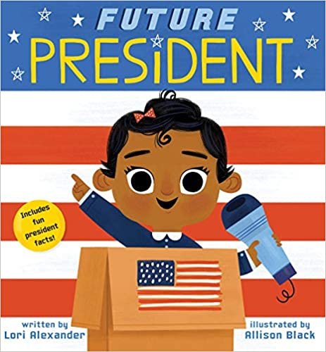 Future President (Future Baby Board Books) indir
