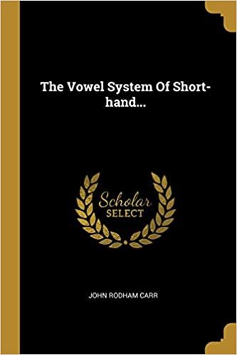 تحميل The Vowel System Of Short-hand...