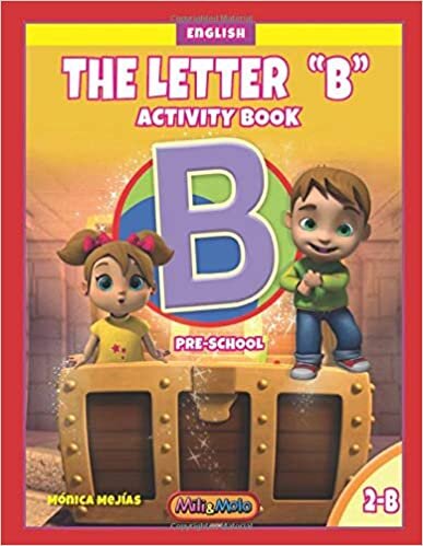 indir THE LETTER &quot;B&quot;: ACTIVITY BOOK (Learning the Letters_#2B, Band 2)