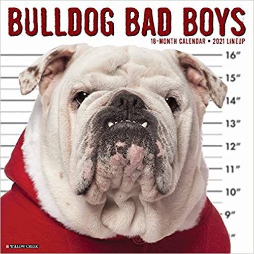 ダウンロード  Bulldog Bad Boys 2021 Calendar 本