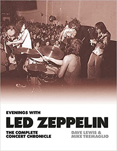 ダウンロード  Evenings With Led Zeppelin: The Complete Concert Chronicle 本