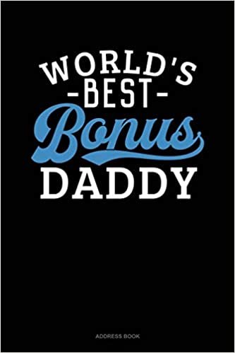 اقرأ World's Best Bonus Daddy: Address Book الكتاب الاليكتروني 