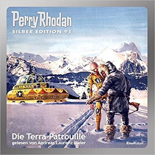 Perry Rhodan Silber Edition 91 - Die Terra-Patrouille indir