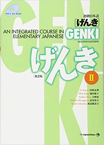 ダウンロード  GENKI: An Integrated Course in Elementary Japanese II [Second Edition] 初級日本語 げんき II [第2版] 本
