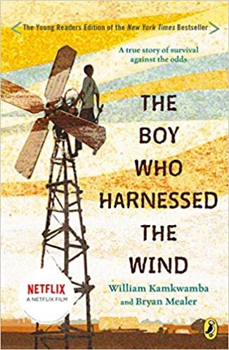 Bryan Mealer William Kamkwamba The Boy Who Harnessed the Wind: Young Readers Edition Kamkwamba, William; Mealer, Bryan and Hymas, Anna تكوين تحميل مجانا Bryan Mealer William Kamkwamba تكوين