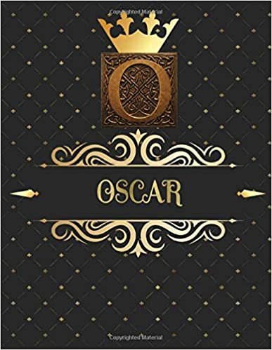 Oscar: Unique Personalized Gift for Him - Writing Journal / Notebook for Men with Gold Monogram Initials Names Journals to Write with 120 Pages of ... Thoughtful Cool Present for Male (Oscar Book) indir