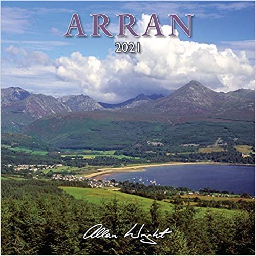 Lyrical Scotland 2021 Arran Calendar