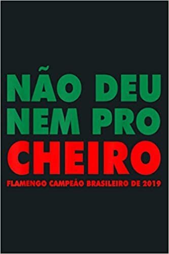 indir Flamengo Soccer Camisa N O Deu Nem Pro Cheiro: Notebook Planner - 6x9 inch Daily Planner Journal, To Do List Notebook, Daily Organizer, 114 Pages