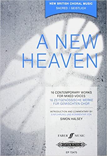 A New Heaven: 16 Contemporary Sacred Works for Mixed Voices (2013)