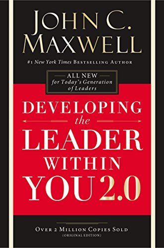 ダウンロード  Developing the Leader Within You 2.0 (Developing the Leader Series) (English Edition) 本