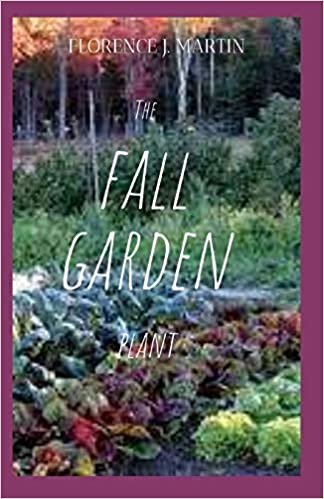 The Fall Garden Plant: Planting for continual harvest can take a bit of planning, and can also involve several different approaches. indir