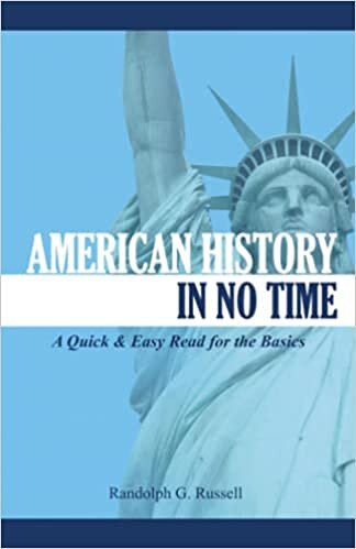 indir American History In No Time: A Quick &amp; Easy Read for the Basics
