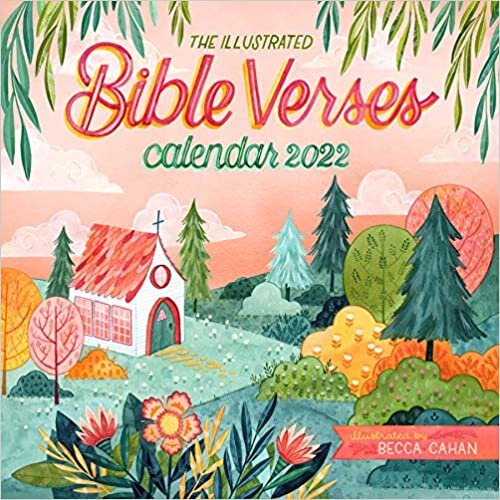 ダウンロード  The Illustrated Bible Verses Wall Calendar 2022 本