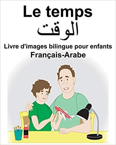 Français-Arabe Le temps Livre d'images bilingue pour enfants indir