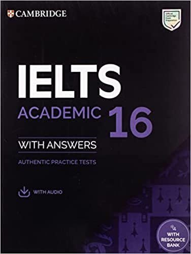 Ielts 16. Academic Training Student'S Book With Answers With Audio With Resource Bank.