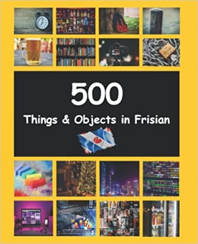 اقرأ 500 Things and Objects in Frisian: LearnFrisian | Frysk الكتاب الاليكتروني 
