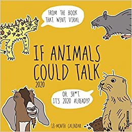 ダウンロード  If Animals Could Talk 2020 Calendar 本