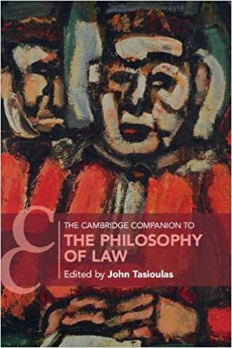 The Cambridge Companion to the Philosophy of Law (Cambridge Companions to Law)