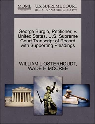 George Burgio, Petitioner, v. United States. U.S. Supreme Court Transcript of Record with Supporting Pleadings indir