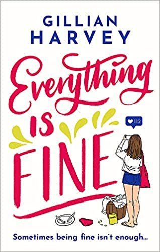 indir Everything is Fine: A hilarious and feel-good romantic comedy about finding your very own happiness in 2020!