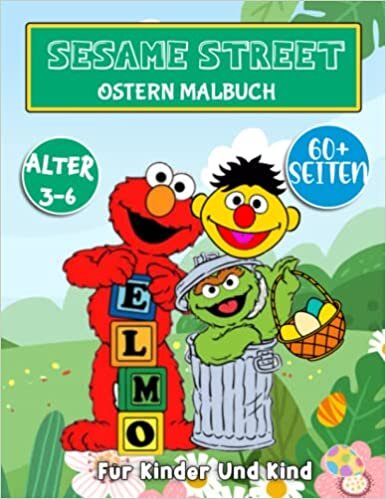 تحميل Sésamé Stréet Easter Coloring: Sésamé Stréet Malbuch mit über schönen Malvorlagen für Kinder und Kleinkinder, um den Urlaub mit Freude und Entspannung für Kinder zu feiern 3 6