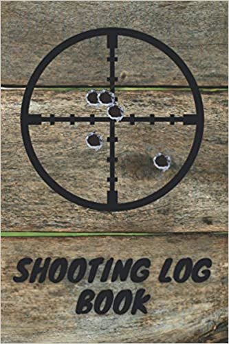 indir Shooting Log book: Over 151 Pages (6x9 size)Target,Handloading Logbook,Range Shooting Book,Target Diagrams,Shooting data,Sport Shooting Record ... Journal) (Shooting log books, Band 10)