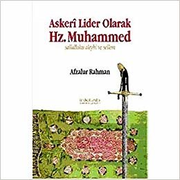Askeri Lider Olarak Hz. Muhammed (S.A.V) indir