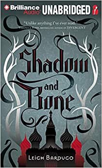 اقرأ Shadow and Bone (The Grisha Trilogy) الكتاب الاليكتروني 
