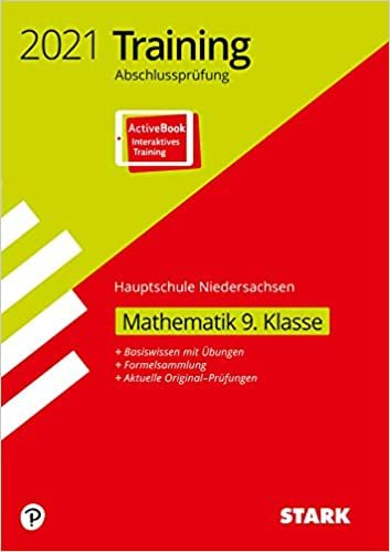 STARK Training Abschlussprüfung Hauptschule 2021 - Mathematik 9. Klasse - Niedersachsen: Ausgabe mit ActiveBook indir