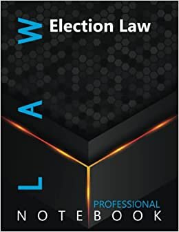 ProLaws Cre8tive Press Law, Election Law Ruled Notebook, Professional Notebook, Writing Journal, Daily Notes, Large 8.5” x 11” size, 108 pages, Glossy cover تكوين تحميل مجانا ProLaws Cre8tive Press تكوين