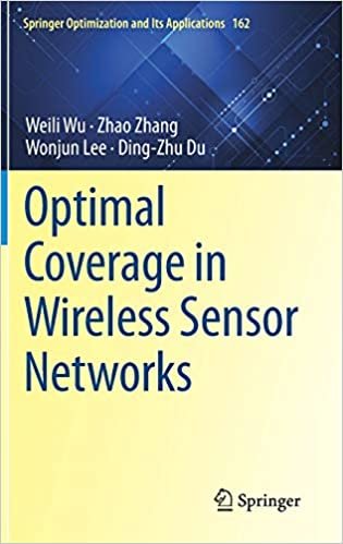 indir Optimal Coverage in Wireless Sensor Networks (Springer Optimization and Its Applications, 162, Band 162)