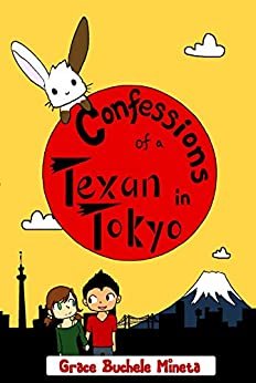 Confessions of a Texan in Tokyo (Texan & Tokyo Book 3) (English Edition)