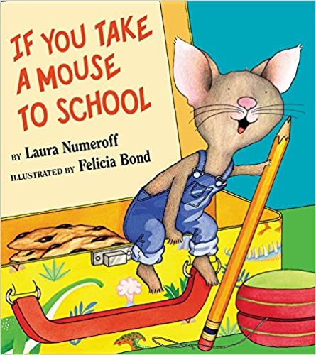 ダウンロード  If You Take a Mouse to School (If You Give...) 本