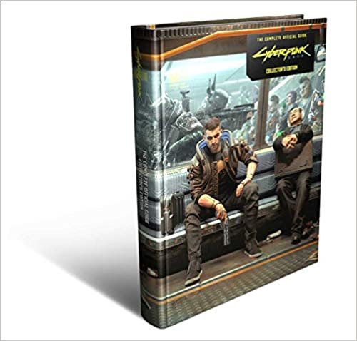 ダウンロード  Cyberpunk 2077: The Complete Official Guide-Collector's Edition 本