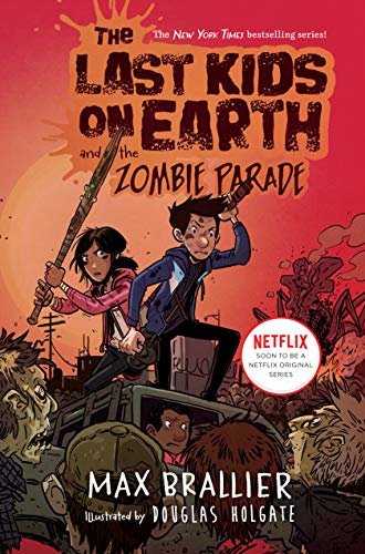 ダウンロード  The Last Kids on Earth and the Zombie Parade (English Edition) 本