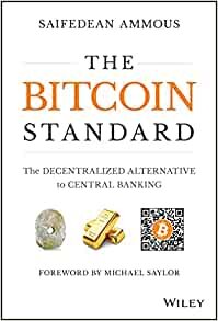 ダウンロード  The Bitcoin Standard: The Decentralized Alternative to Central Banking 本