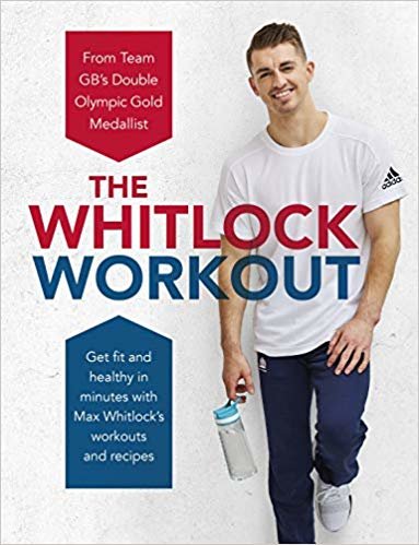 تحميل The Whitlock Workout: Get Fit and Healthy in Minutes