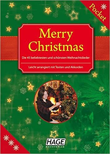 Merry Christmas Pocket: Die 45 beliebtesten und schönsten Weihnachtslieder. U. a. Alle Jahre wieder, Es ist ein Ros' entsprungen, Feliz Navidad, ... der Schnee, O du fröhliche, Winter Wonderland indir