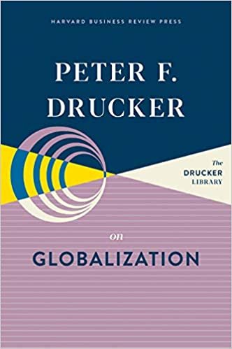 Peter F. Drucker on Globalization indir